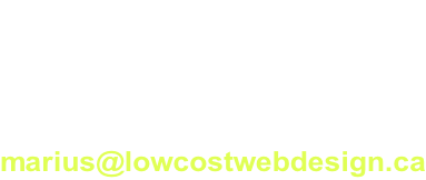 126 Greenfield Road  Brantford, ON N3R 7C8 519-512-2001   marius@lowcostwebdesign.ca